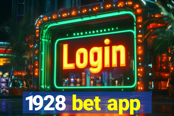 1928 bet app